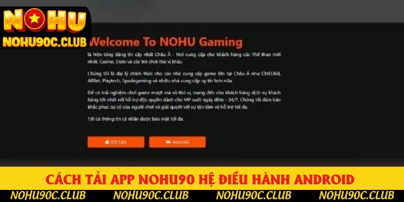 Cách tải app nohu90 hệ điều hành Android Cách tải app nohu90 hệ điều hành Android