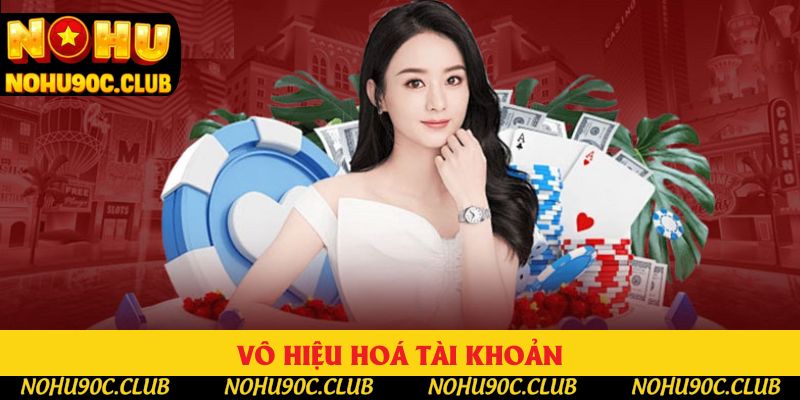 Vô hiệu hoá tài khoản