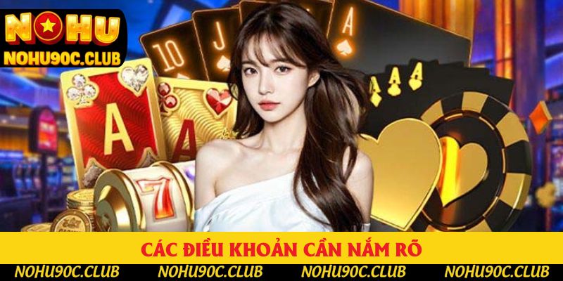 Các điều khoản cần nắm rõ